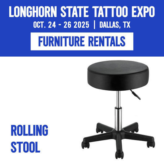 Stool Rental for Longhorn State Tattoo Expo 2025