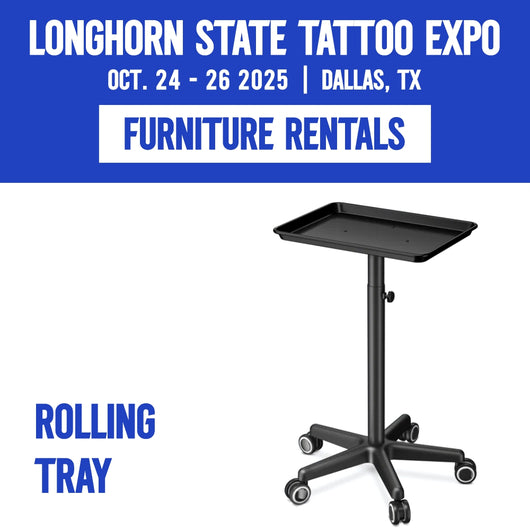 Tray Cart Rental for Longhorn State Tattoo Expo 2025