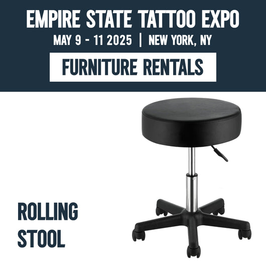 Stool Rental for Empire State Tattoo Expo 2025